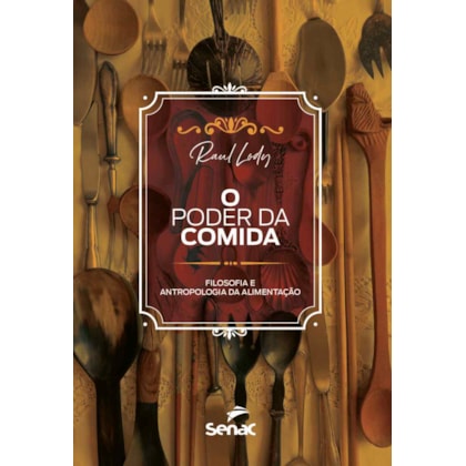 O PODER DA COMIDA: