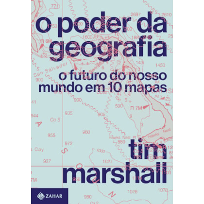 O PODER DA GEOGRAFIA