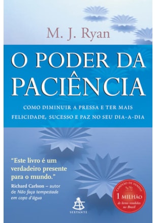 O PODER DA PACIÊNCIA