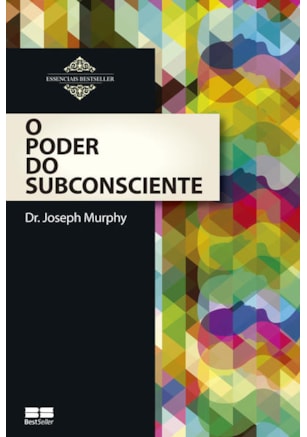 O PODER DO SUBCONSCIENTE