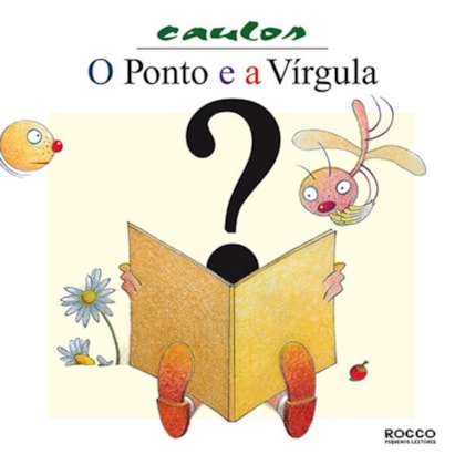 O PONTO E A VÍRGULA