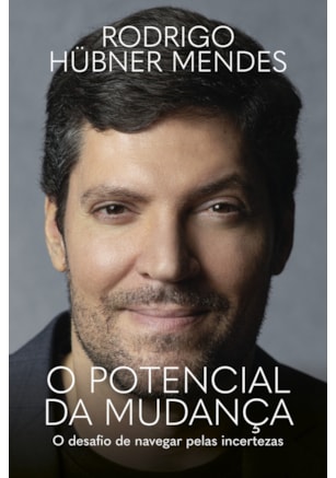 O POTENCIAL DA MUDANÇA