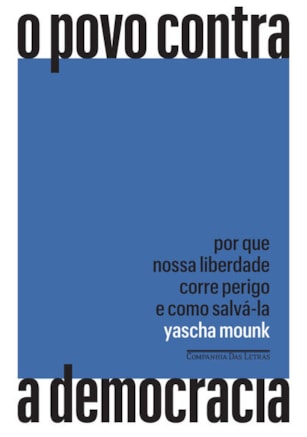O POVO CONTRA A DEMOCRACIA