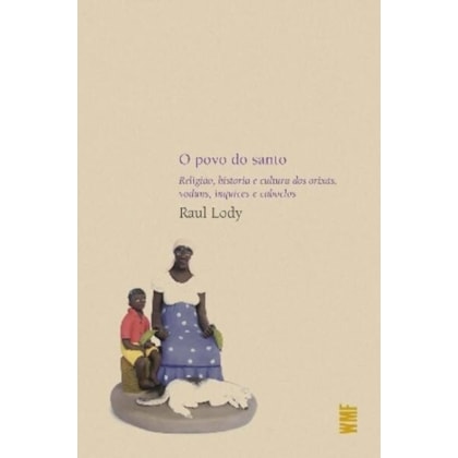 O POVO DO SANTO