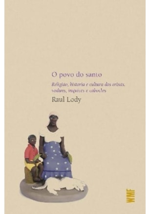 O POVO DO SANTO