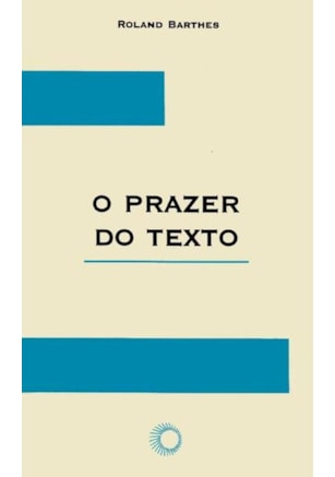 O PRAZER DO TEXTO
