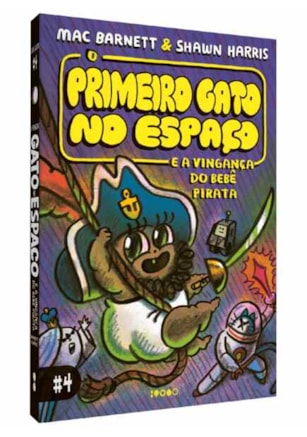 O Primeiro Gato no Espaço e a vingança do bebê pirata
