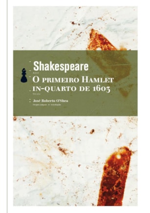O PRIMEIRO HAMLET