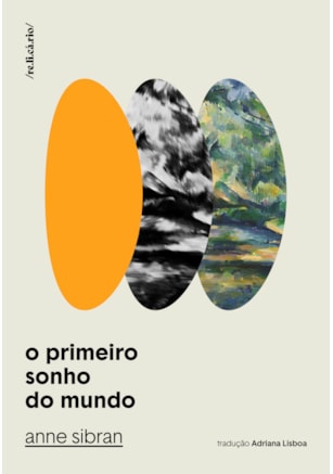 O PRIMEIRO SONHO DO MUNDO
