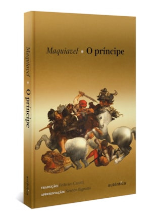 O PRÍNCIPE (APRESENTAÇÃO NEWTON BIGNOTTO) - CAPA DURA