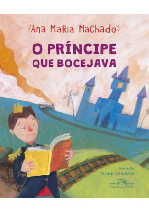 O PRÍNCIPE QUE BOCEJAVA