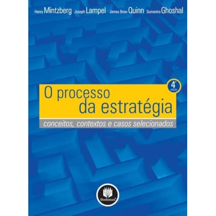 O PROCESSO DA ESTRATÉGIA