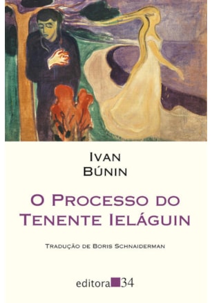 O PROCESSO DO TENENTE IELÁGUIN