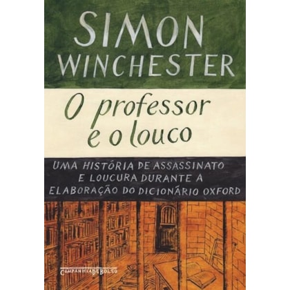 O PROFESSOR E O LOUCO