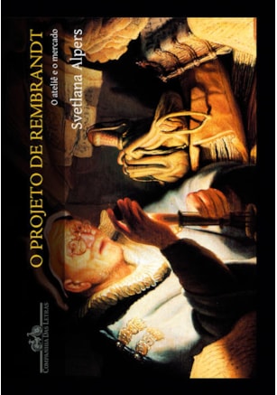O PROJETO DE REMBRANDT