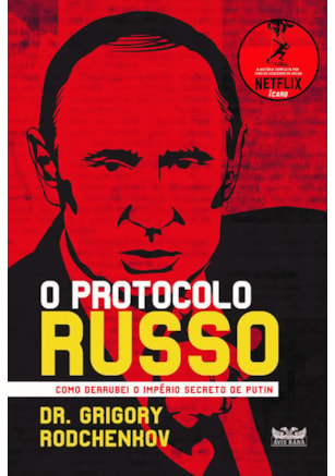 O PROTOCOLO RUSSO