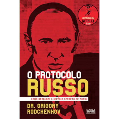 O PROTOCOLO RUSSO