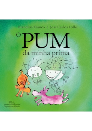 O PUM DA MINHA PRIMA