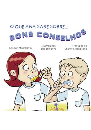 O QUE ANA SABE SOBRE BONS CONSELHOS