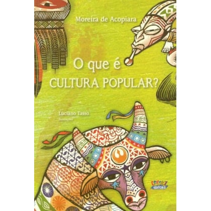 O QUE É CULTURA POPULAR?