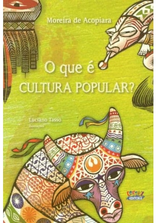 O QUE É CULTURA POPULAR?