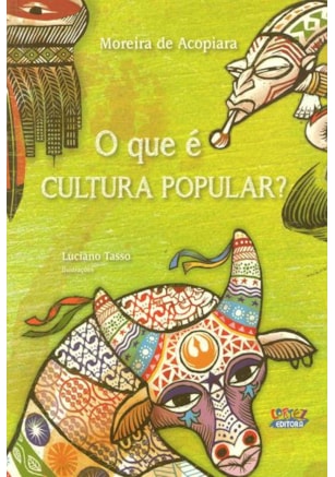 O QUE É CULTURA POPULAR?