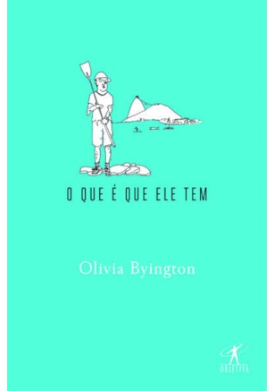 O QUE É QUE ELE TEM