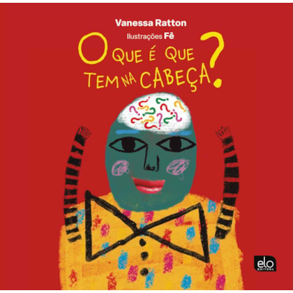 O que é que tem na cabeça?