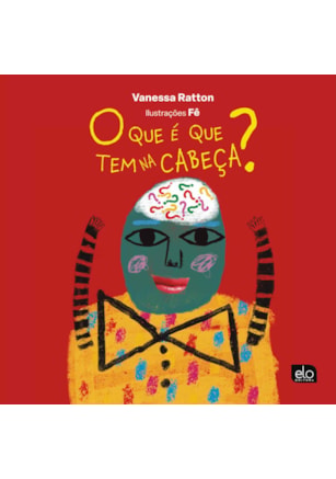 O que é que tem na cabeça?