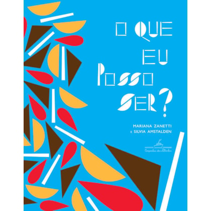 O QUE EU POSSO SER?