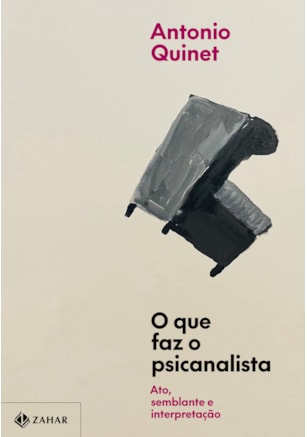 O QUE FAZ O PSICANALISTA