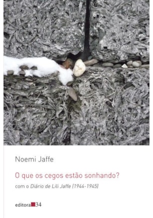 O QUE OS CEGOS ESTÃO SONHANDO?