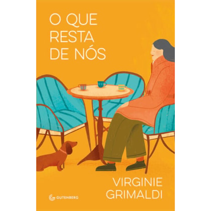 O QUE RESTA DE NÓS (DA MESMA AUTORA DE TEMPO DE REACENDER ESTRELAS)