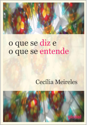 O QUE SE DIZ E O QUE SE ENTENDE