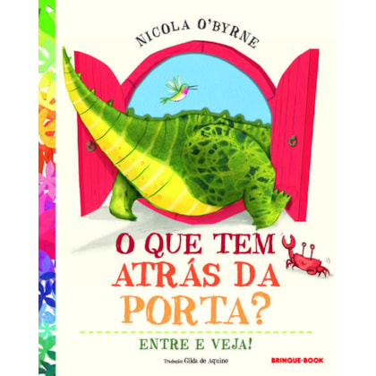 O QUE TEM ATRÁS DA PORTA?