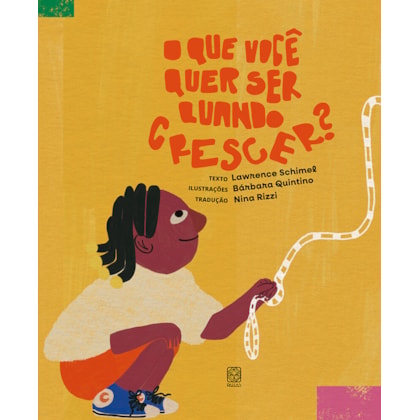 O QUE VOCÊ QUER SER QUANDO CRESCER?
