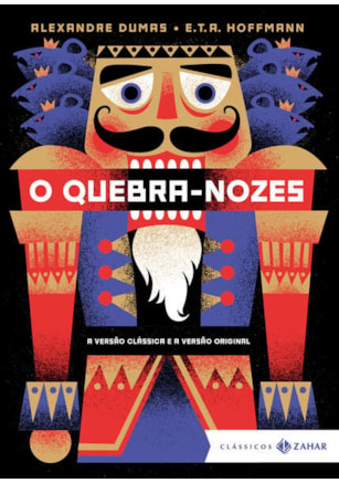 O QUEBRA-NOZES: EDIÇÃO BOLSO DE LUXO
