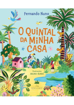 O QUINTAL DA MINHA CASA