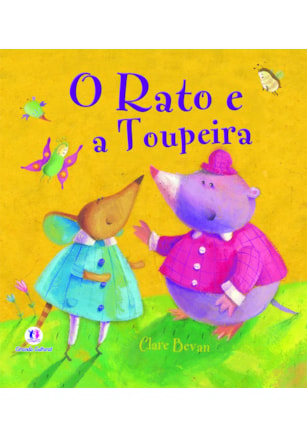 O RATO E A TOUPEIRA