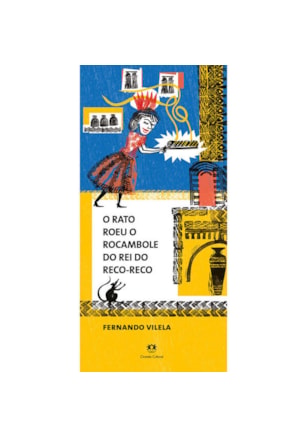 O RATO ROEU O ROCAMBOLE DO REI DO RECO-RECO