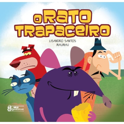 O RATO TRAPACEIRO