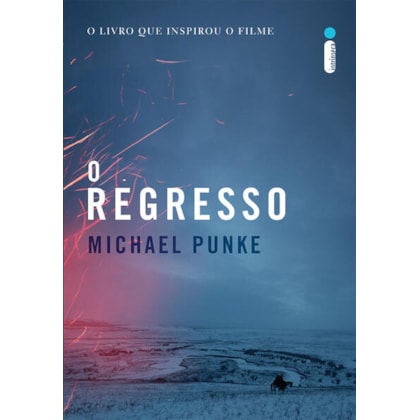 O REGRESSO
