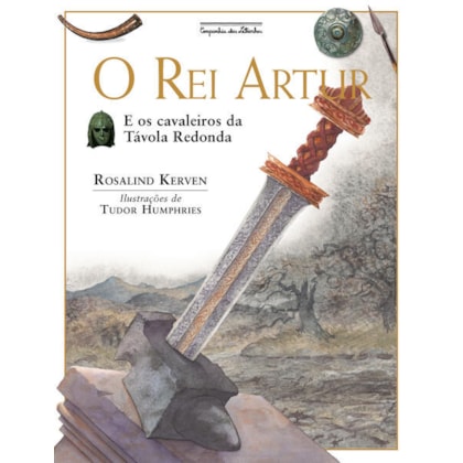 O REI ARTUR (NOVA EDIÇÃO)