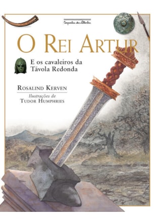 O REI ARTUR (NOVA EDIÇÃO)