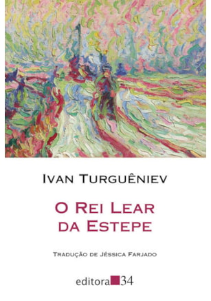 O REI LEAR DA ESTEPE