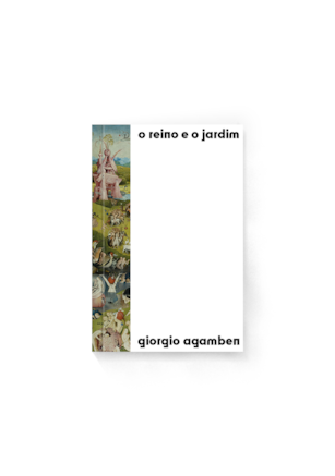 O REINO E O JARDIM