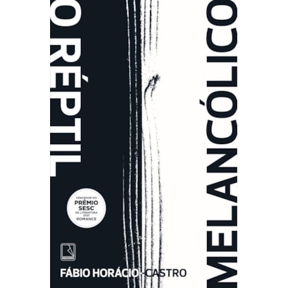 O réptil melancólico