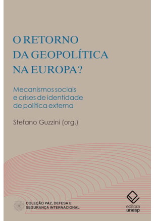 O RETORNO DA GEOPOLÍTICA NA EUROPA?