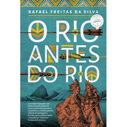 O RIO ANTES DO RIO