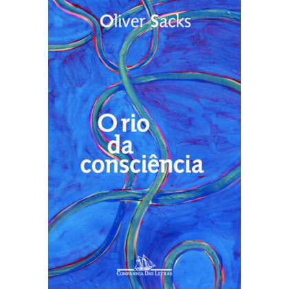 O RIO DA CONSCIÊNCIA